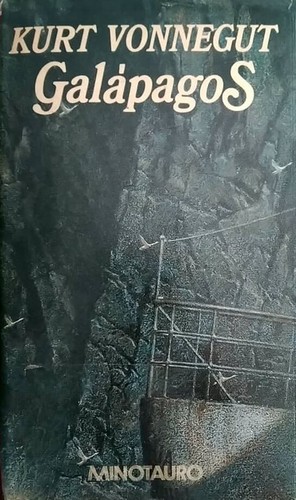 Kurt Vonnegut: Galapagos (Hardcover, Spanish language, Minotauro)