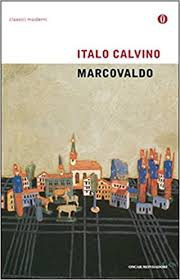 Italo Calvino: Marcovaldo ovvero Le stagioni in città (Paperback, Italian language, 2012, Oscar Mondadori)