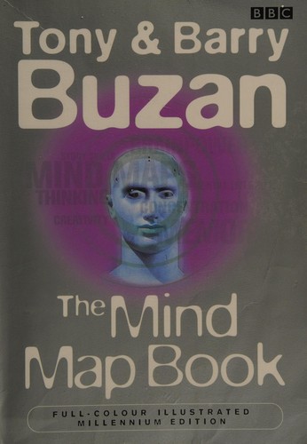 Tony Buzan, Barry Buzan: The Mind Map Book (Paperback, BBC Books)