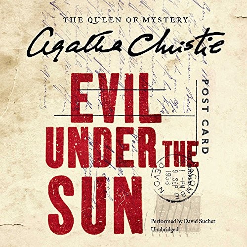 Agatha Christie: Evil Under the Sun (AudiobookFormat, Harpercollins, HarperCollins Publishers and Blackstone Audio)