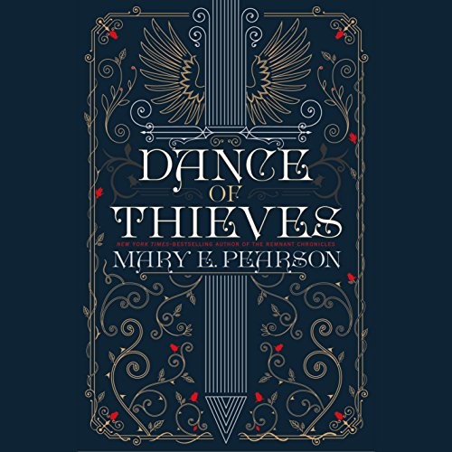 Mary E. Pearson: Dance of Thieves (AudiobookFormat, Books On Tape)