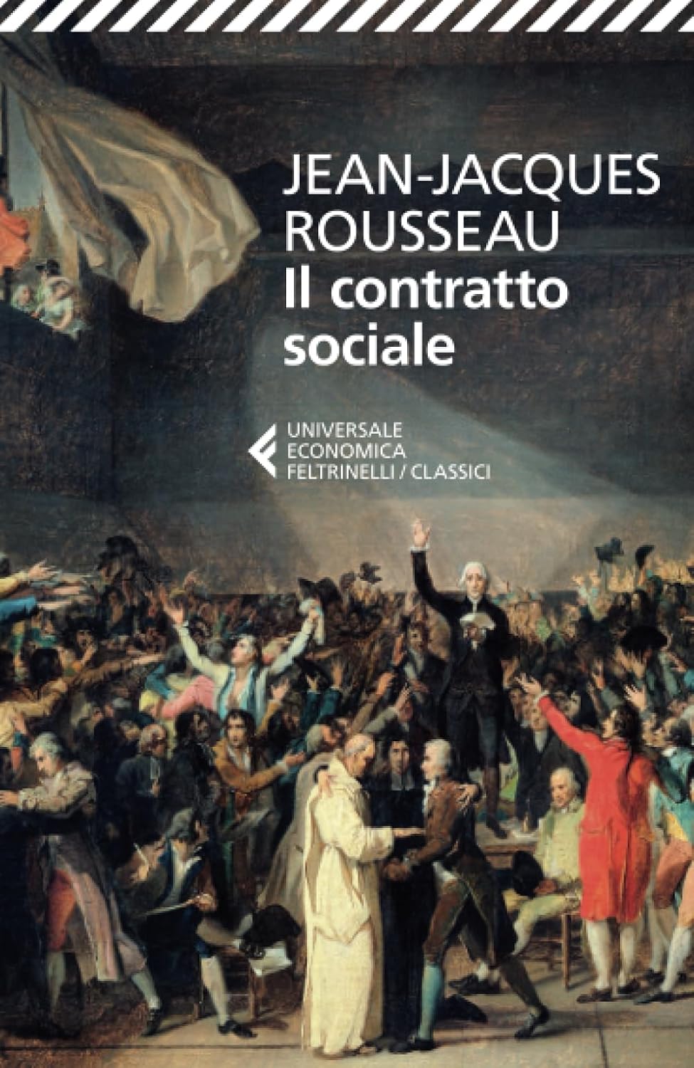 Jean-Jacques Rousseau: Il contratto sociale (Paperback, Italian language, 2014, Feltrinelli)
