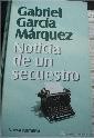 Gabriel García Márquez: Noticia de un secuestro (Hardcover, 1999, RBA)