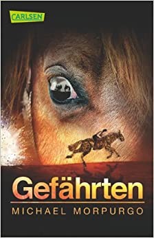 Michael Morpurgo: Gefährten (2013, Carlsen Verlag GmbH)