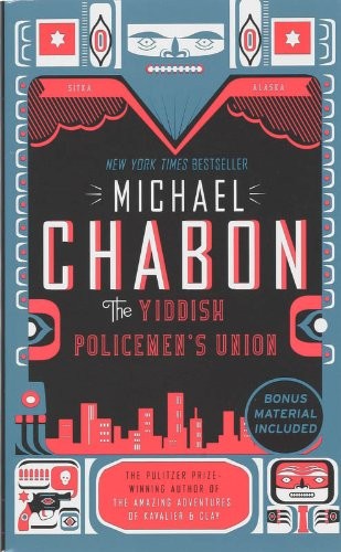 Michael Chabon: Yiddish Policemen's Union (Harper)