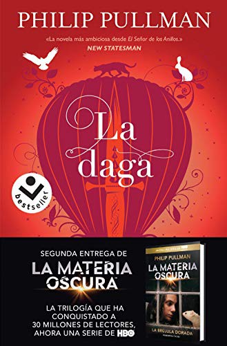 Dolors Gallart, Philip Pullman: La daga (Paperback, Roca Bolsillo)