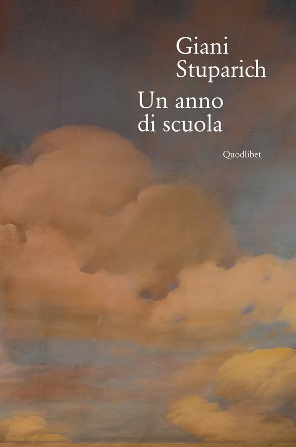 Giani Stuparich: Un anno di scuola (EBook, Italian language, 2022, Quodlibet)