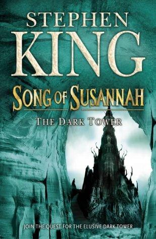 King, Stephen: Song of Susannah (Dark Tower) (Hardcover, Hodder & Stoughton Ltd)