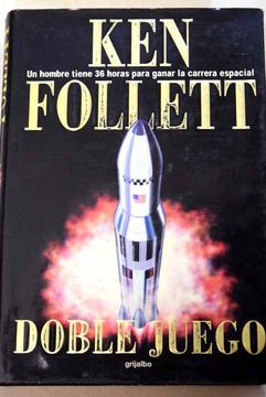 Ken Follett: Doble Juego (Paperback, Spanish language, Grijalbo)