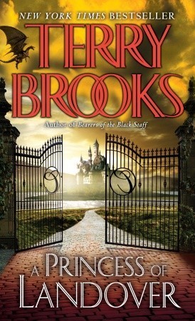 Terry Brooks: A princess of Landover (Paperback, 2010, Del Rey)