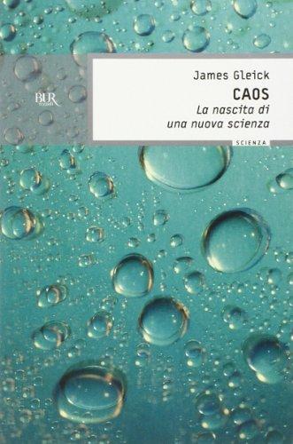 Caos. La nascita di una nuova scienza (Italian language)