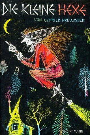 Otfried Preußler: Die Kleine Hexe (Hardcover, German language, 1957, Thienemanns (K.) Verlag,Germany)