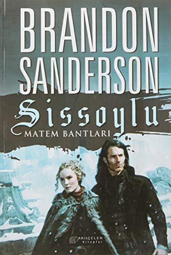 Brandon Sanderson: Sissoylu #6 (Paperback, Akil Çelen Kitaplar)