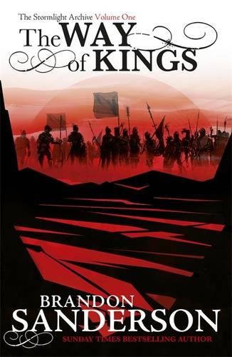 Brandon Sanderson: Way Of Kings (Paperback, imusti, GOLLANCZ)