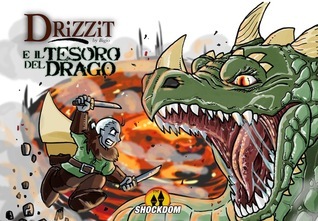 Luigi Cecchi (Bigio): Drizzit e il tesoro del drago (GraphicNovel, Italiano language, 2013, Shockdom)