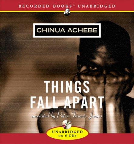 Chinua Achebe: Things Fall Apart (AudiobookFormat, Recorded Books)