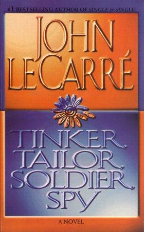 John le Carré: Tinker, Tailor, Soldier, Spy (Paperback, Pocket)