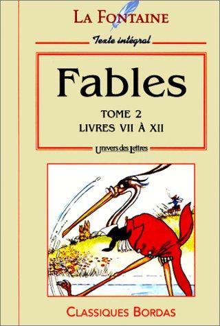 Jean de La Fontaine: Fables Tome 2 (French language, 1996, Éditions Bordas)