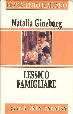 Natalia Ginzburg: Lessico famigliare (Hardcover, 1997, San Paolo)