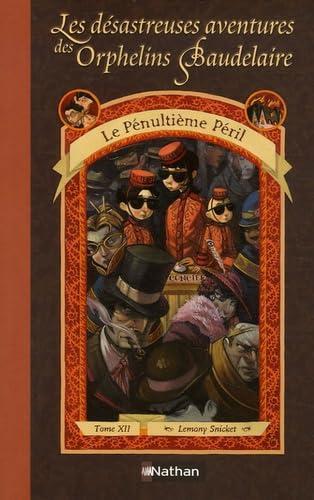 Daniel Handler: AVENTURES ORPH BAUDELAIRE T12 (French language, 2006)