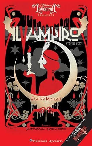 Franco Mistrali: Il vampiro. Storia vera (Italian language, 2020)