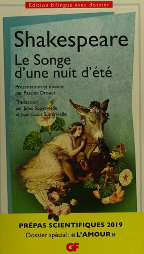 William Shakespeare, Pascale Drouet, Jean-Louis Supervielle, Jules Supervielle: Le Songe d'une nuit d'été (Paperback, French language, FLAMMARION)