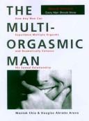 Mantak Chia: The multi-orgasmic man (1996, HarperSanFrancisco)