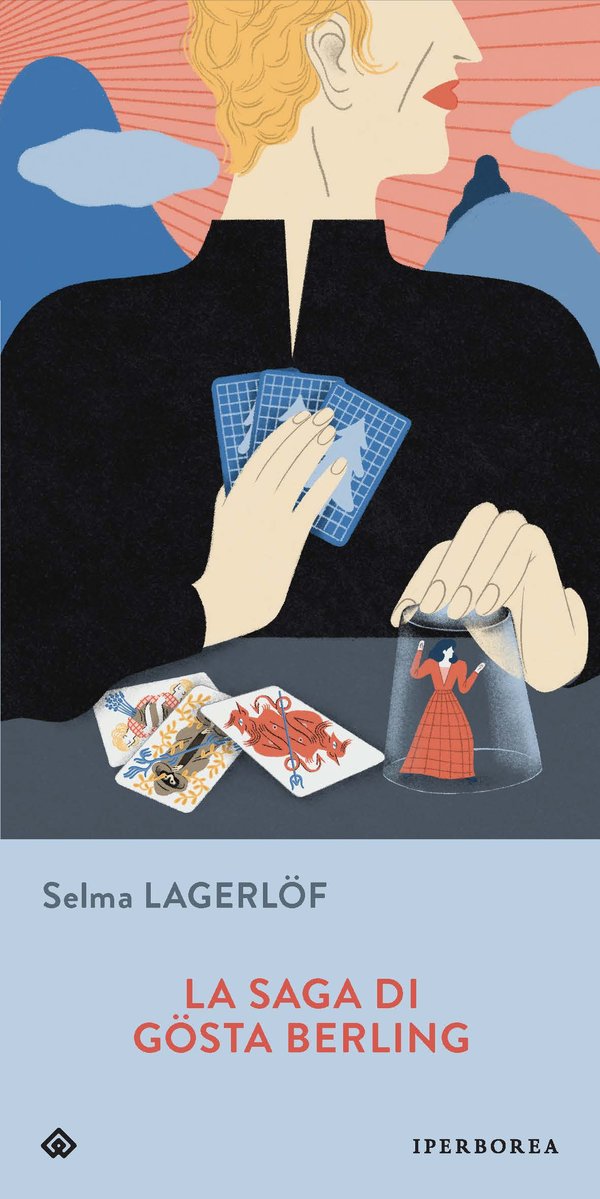 Selma Lagerlöf: La saga di Gösta Berling (Paperback, Italiano language, 2011, Iperborea)