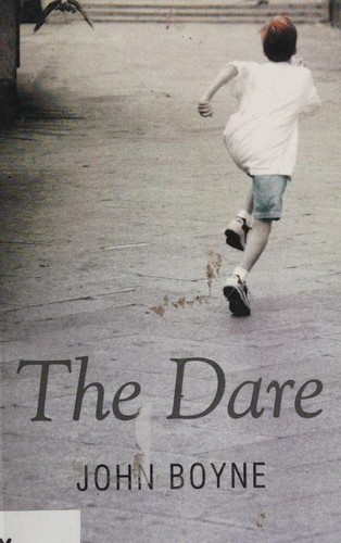 John Boyne: The dare (2009, BBC Large Print)