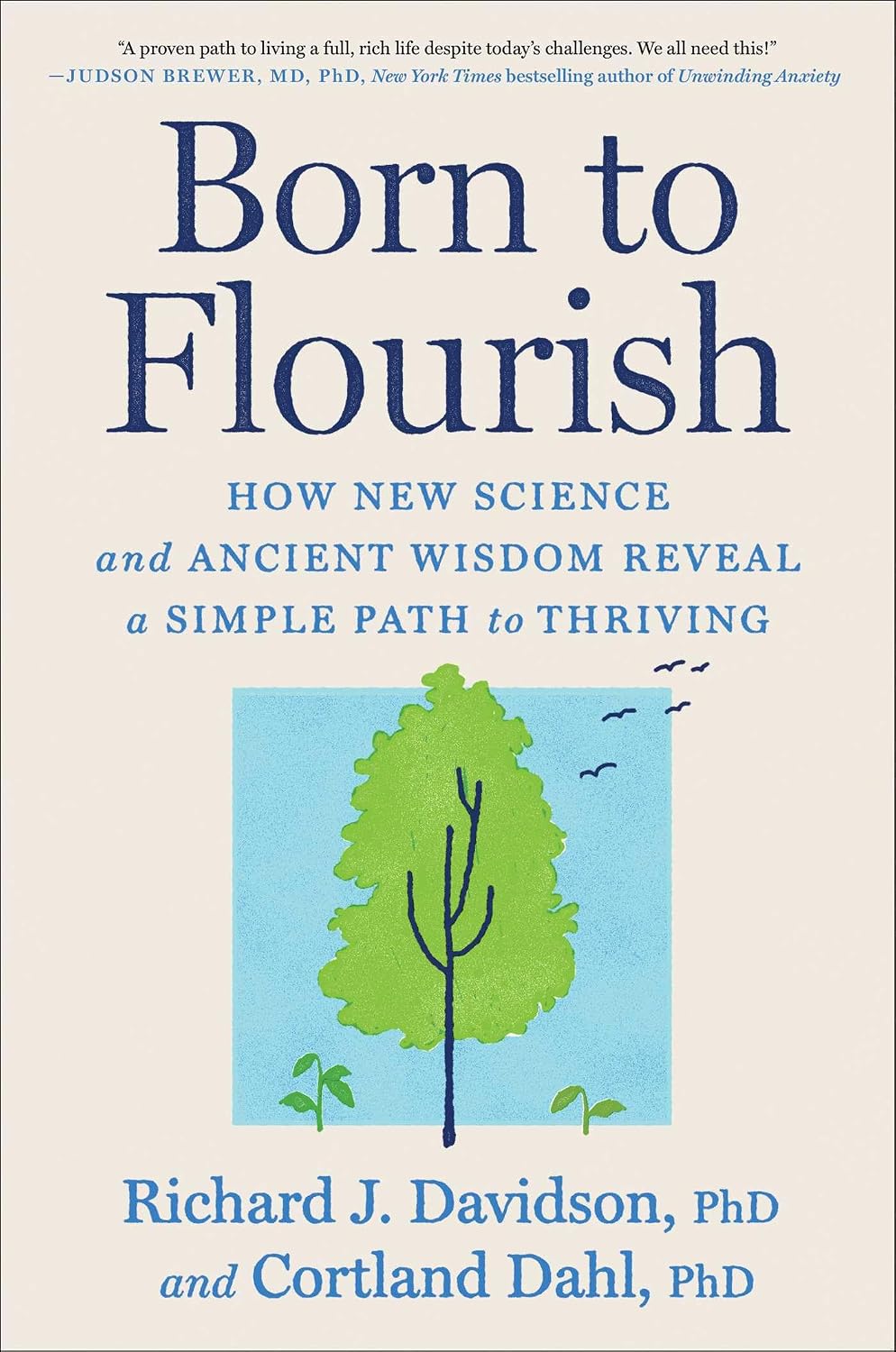 Richard J. Davidson, Cortland Dahl: Born to Flourish (Hardcover, 2026, Avid Reader Press / Simon & Schuster)
