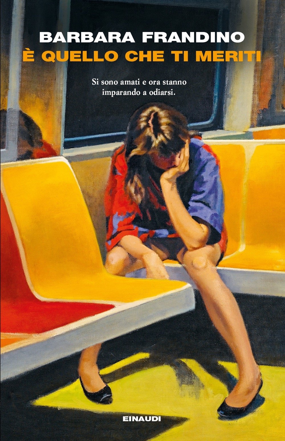 Barbara Frandino: È quello che ti meriti