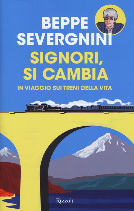 Signori, si cambia (Paperback, italiano language)