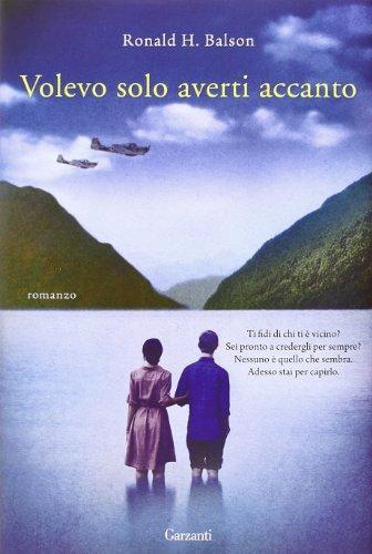 Ronald H. Balson: Volevo solo averti accanto (Italian language, 2014)