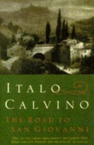 Italo Calvino: The Road to San Giovanni (Vintage Classics) (Paperback, Vintage)