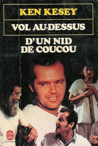 Ken Kesey, Kesey: Vol au-dessus d'un nid de coucou (Paperback, French language, 1976, Livre de Poche)