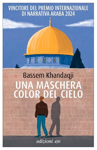 Bassem Khandaqji: Una maschera color del cielo (Italian language, Edizioni e/o)