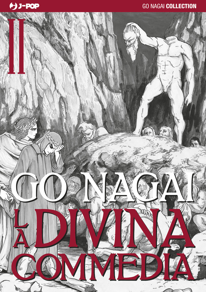 Gō Nagai: La Divina Commedia Vol.2: Inferno 2 (GraphicNovel, Italiano language, J-POP)
