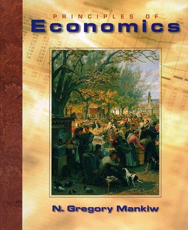 N. Gregory Mankiw: Principles of economics (1998, Dryden Press)