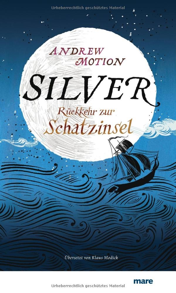 Andrew Motion: Silver (Hardcover, German language, 2014, mareverlag)