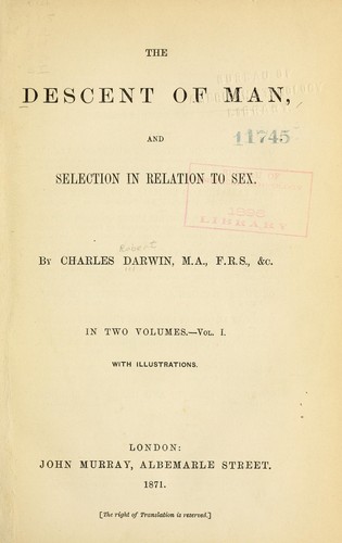 Charles Darwin: The  descent of man (1871, J. Murray)