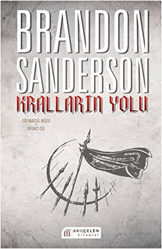 Brandon Sanderson: Krallarin Yolu (Paperback, Akilcelen Kitaplar)