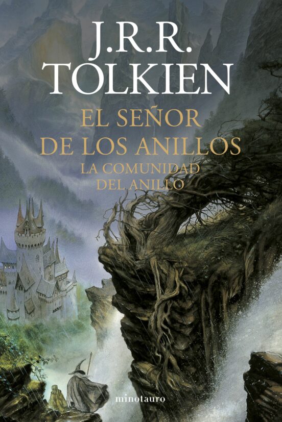 J.R.R. Tolkien, Luis Domènech (itzultzailea): La Comunidad del Anillo (Paperback, Gaztelania language, 2023, Minotauro)