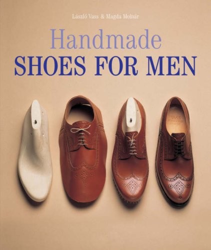 Laszlo Vass: Handmade Shoes for Men (Hardcover, KONEMANN)