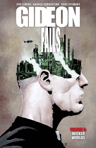 Jeff Lemire, Andrea Sorrentino, Dave Stewart: Gideon Falls, Vol. 5 (Paperback, 2020, Image Comics)