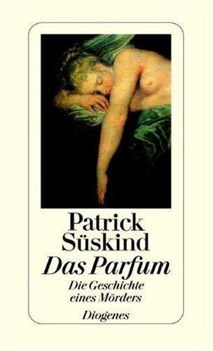 Patrick Süskind: Das Parfum (Hardcover, German language, Diogenes)