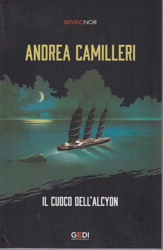 Andrea Camilleri: Il cuoco dell'Alcyon (Paperback, Italian language, 2020, Gedi)
