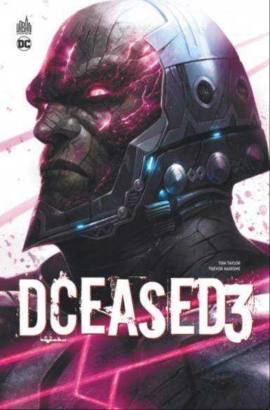 Tom Taylor, Trevor Hairsine, Neil Edwards: DCeased 3 (French language, 2023, Urban Comics)