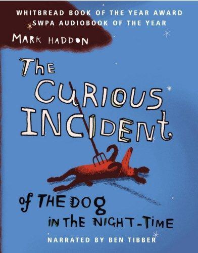 Mark Haddon: The Curious Incident of the Dog in the Night-time