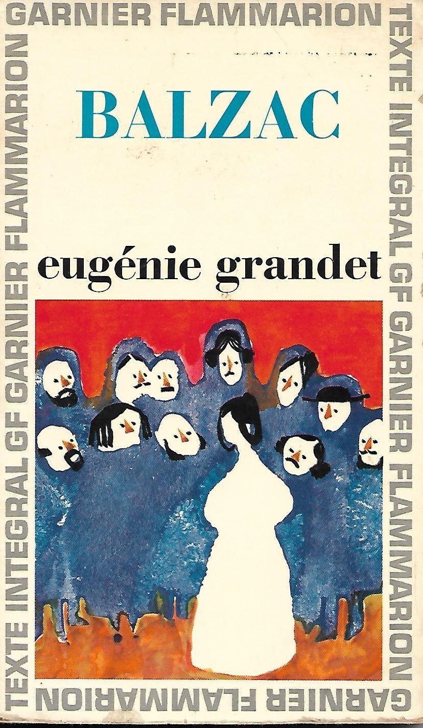 Honoré de Balzac: Eugénie Grandet (French language, Garnier-Flammarion)