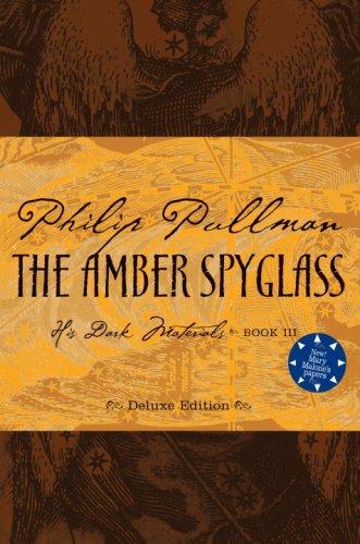 Philip Pullman: The Amber Spyglass (Hardcover, Knopf Books for Young Readers)